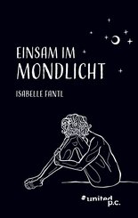 Einsam im Mondlicht
