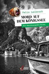 Mord auf dem K&ouml;nigssee