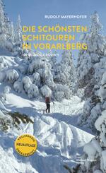 Die sch&ouml;nsten Schitouren in Vorarlberg