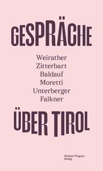 GESPR&Auml;CHE &Uuml;BER TIROL