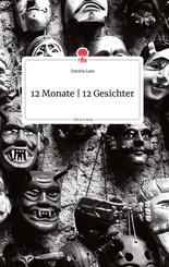 12 Monate - 12 Gesichter. Life is a Story - story.one