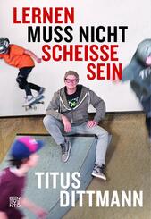 Lernen muss nicht schei&szlig;e sein
