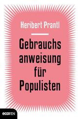 Gebrauchsanweisung f&uuml;r Populisten