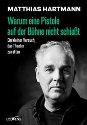 Warum eine Pistole auf der B&uuml;hne nicht schie&szlig;t