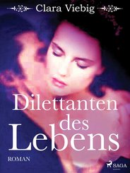 Dilettanten des Lebens (eBook, ePUB)