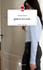 gem  e i n s a m .. Life is a Story - story.one