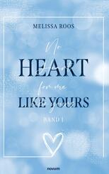 No Heart for me like yours