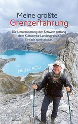 Meine gr&ouml;&szlig;te Grenzerfahrung