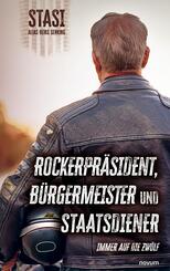 Rockerpräsident, Bürgermeister und Staatsdiener