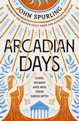 Arcadian Days: Gods, Women and Men from Greek Myth