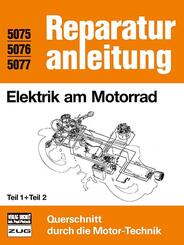 Elektrik am Motorrad   Teil 1 und Teil 2.Tl.1/2