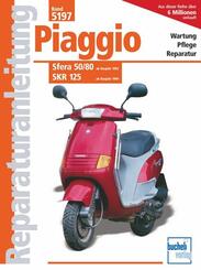 Piaggio     Sfera 50/80  ab Baujahr 1992, SKR 125  ab Baujahr 1994
