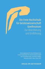 Die Freie Hochschule f&uuml;r Geisteswissenschaft Goetheanum