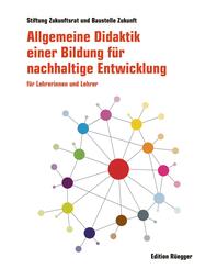 Allgemeine Didaktik einer Bildung f&uuml;r nachhaltige Entwicklung