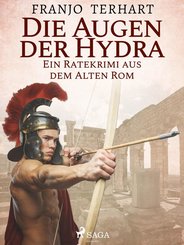 Die Augen der Hydra - Ein Ratekrimi aus dem alten Rom (eBook, ePUB)