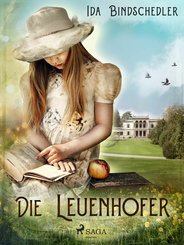 Die Leuenhofer (eBook, ePUB)