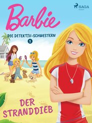 Barbie - Die Detektiv-Schwestern 1 - Der Stranddieb (eBook, ePUB)