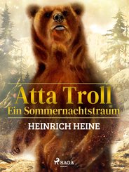 Atta Troll - Ein Sommernachtstraum (eBook, ePUB)