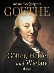 Götter, Helden und Wieland (eBook, ePUB)