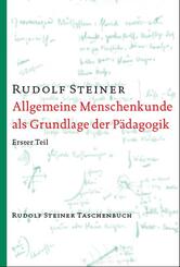 Allgemeine Menschenkunde als Grundlage der P&auml;dagogik