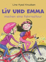 Liv und Emma machen eine Fahrradtour (eBook, ePUB)