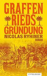 Graffenrieds Gr&uuml;ndung