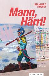Mann, H&auml;rri!