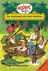 Mosaik. Amerika-Serie: Die Digedags bei den Piraten, Bd. 3