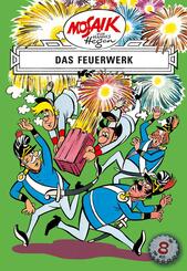 Mosaik. Erfinder-Serie: Das Feuerwerk, Bd. 8