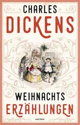 Charles Dickens - Weihnachtserzählungen