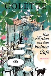 Die Katze aus dem kleinen Caf&eacute;