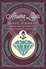 Ars&egrave;ne Lupin. Der blaue Diamant