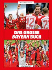Das gro&szlig;e Bayern-Buch