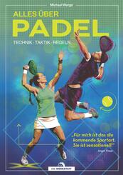 Alles &uuml;ber Padel