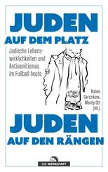 Juden auf dem Platz, Juden auf den R&auml;ngen