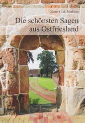 Die sch&ouml;nsten Sagen aus Ostfriesland