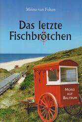 Das letzte Fischbr&ouml;tchen