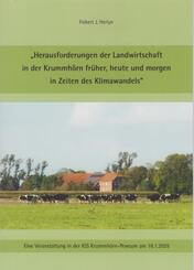 Herausforderungen der Landwirtschaft in der Krummh&ouml;rn fr&uuml;her, heute und morgen in Zeiten des Klimawandels