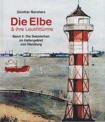Die Elbe & ihr Leuchtt&uuml;rme