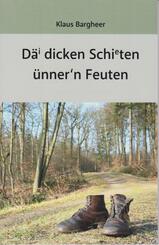 D&auml;i dicken Schieten &uuml;nner*n Feuten