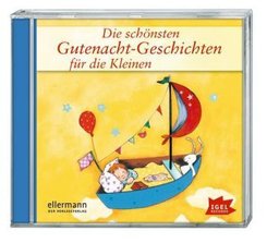 Die schönsten Gutenacht-Geschichten für die Kleinen, Audio-CD