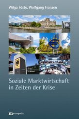 Soziale Marktwirtschaft in Zeiten der Krise