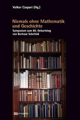 Nicht ohne Mathematik und Geschichte