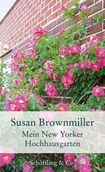 Mein New Yorker Hochhausgarten (eBook, ePUB)