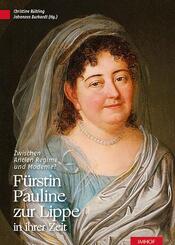 F&uuml;rstin Pauline zur Lippe in ihrer Zeit