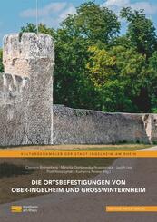 Die Ortsbefestigungen von Ober-Ingelheim und Gro&szlig;winternheim