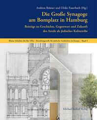 Die Gro&szlig;e Synagoge am Bornplatz in Hamburg