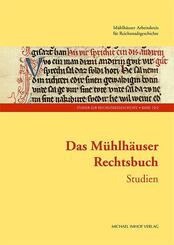 Das M&uuml;hlh&auml;user Rechtsbuch Band 2