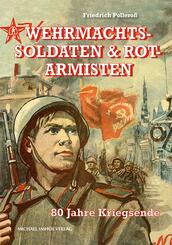 Wehrmachtssoldaten & Rotarmisten