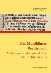 Das M&uuml;hlh&auml;user Rechtsbuch Band 3